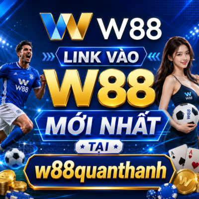 Link vào w88 mới nhất